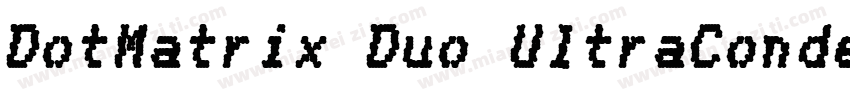 DotMatrix Duo UltraCondensed Regula字体转换